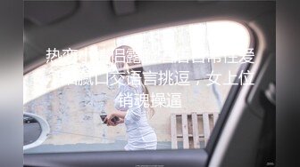 热恋小情侣露脸酒店日常性爱，细腻口交语言挑逗，女上位销魂操逼